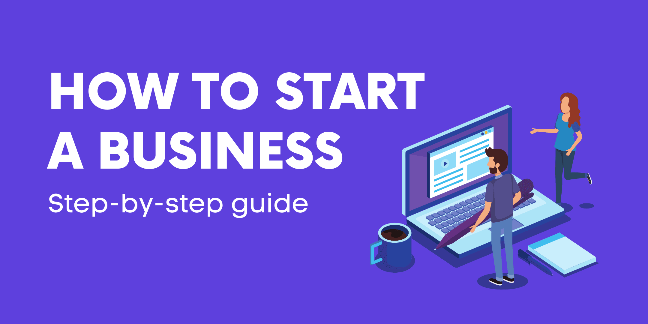 How to start a business 