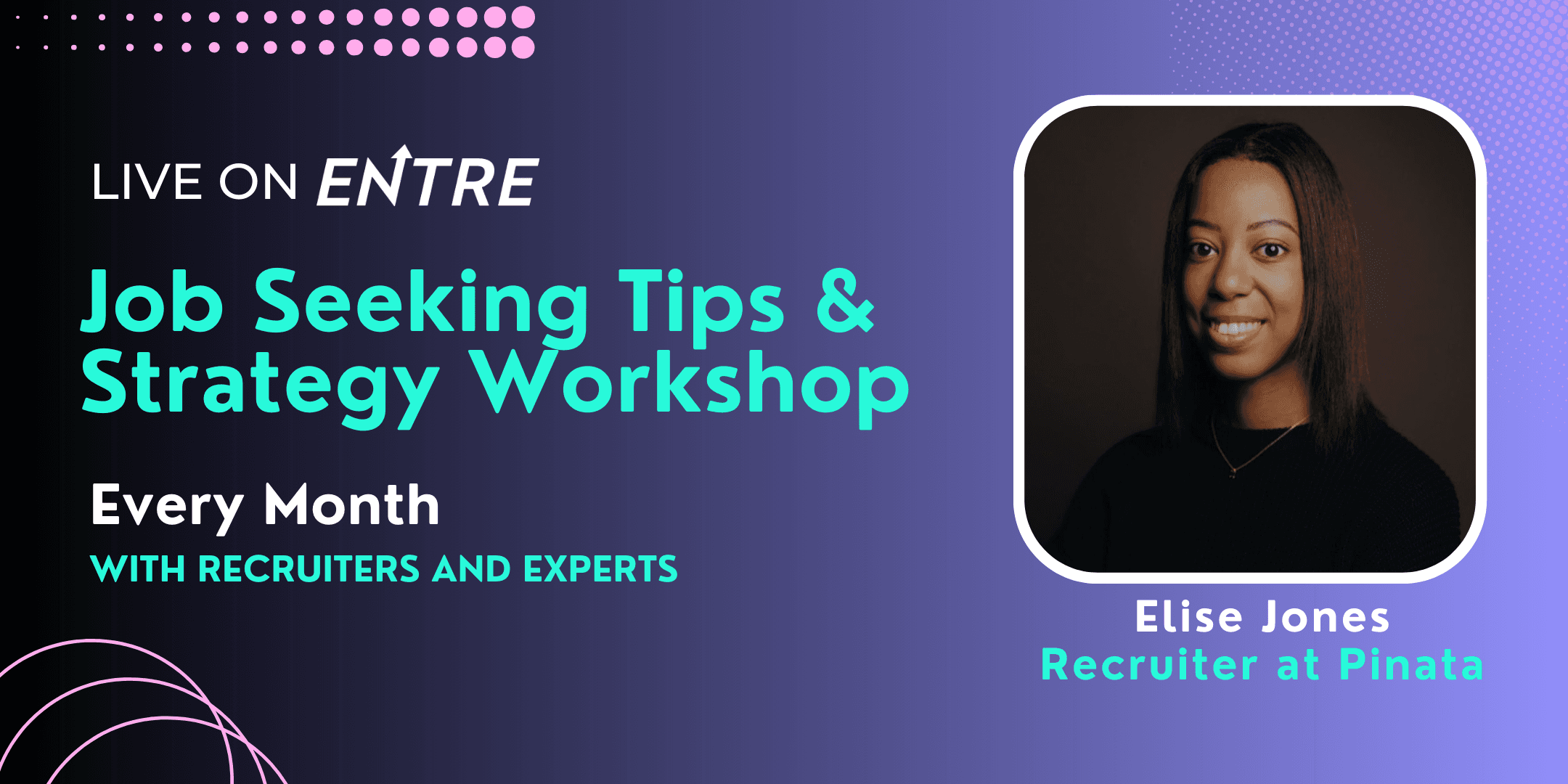 Job Seeking Tips & Strategy with Elise Jones