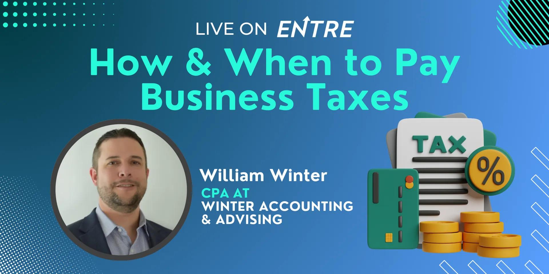 How and When to Pay Business Taxes